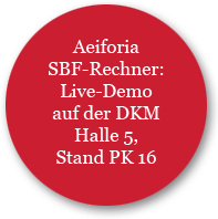 Aeiforia SBF-Rechner: Live-Demo auf der DKM - Halle 5, Stand PK 16